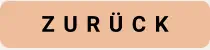 ZURÜCK
