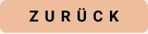 ZURÜCK
